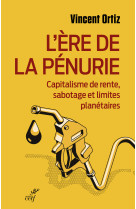 L'ère de la pénurie