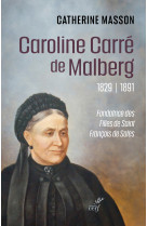 Caroline carré de malberg (1829-1891)