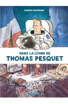 Dans la combi de thomas pesquet - tome 0 - dans la combi de thomas pesquet