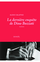 La dernière enquête de dino buzzati