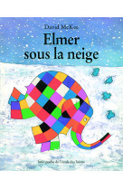 Elmer sous la neige