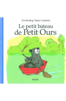 Le petit bateau de petit ours