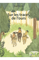 Sur les traces de l'ours