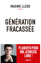 Génération fracassée