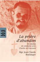 La prière d'abandon