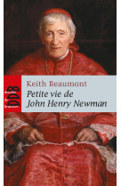 Petite vie de john henry newman