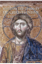 Histoire des origines du christianisme - tome 1 - ne