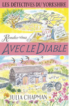 Les détectives du yorkshire - tome 8 rendez-vous avec le diable - tome 8 rendez-vous avec le diable