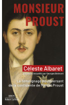 Monsieur proust - le témoignage bouleversant de la confidente de marcel proust