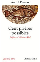 Cent prières possibles