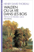 Walden ou la vie dans les bois (espaces libres - idées)