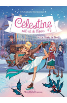 Celestine t 10 la feerie de noël