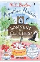 Agatha raisin enquête 29 - sonnent les cloches !