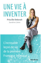 Une vie à inventer