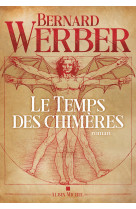 Le temps des chimères