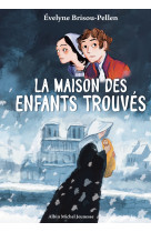 La maison des enfants trouvés