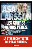 Les crimes de nos pères