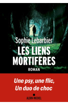 Les liens mortifères