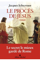 Le procès de jésus