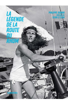 La légende de la route du rhum