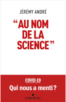 "au nom de la science"