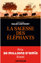 La sagesse des éléphants