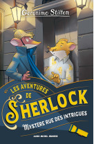 Les aventures de sherlock t6 mystère rue des intrigues