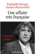 Une affaire très française - depardieu, l'enquête inédite