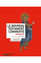 Le nouveau testament commenté