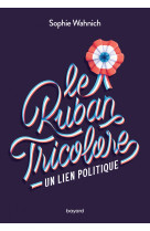 Le ruban tricolore