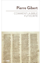 Comment la bible fut écrite