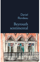 Beyrouth sentimental