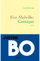 Eve melville, cantique