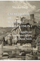 Catastrophe de m. vedeau de grandmont