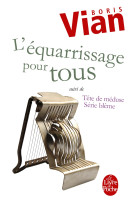 L'equarissage pour tous