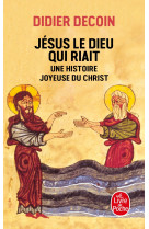 Jésus le dieu qui riait