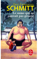 Le sumo qui ne pouvait pas grossir