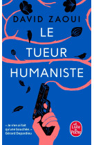 Le tueur humaniste