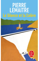 Le silence et la colère