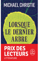 Lorsque le dernier arbre