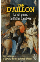 Le rat géant de l'hôtel saint-pol