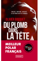 Du plomb dans la tête