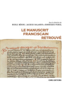 Le manuscrit franciscain retrouvé