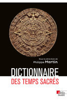 Dictionnaire des temps sacrés