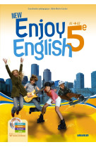 New enjoy english - anglais 5e éd. 2012 - manuel de l'élève