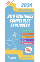 Fast & curious - 300 écritures comptables incontournables