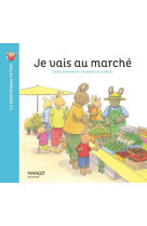 Je vais au marché