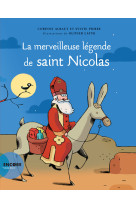 La merveilleuse légende de saint nicolas