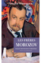 Les frères morozov