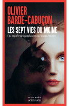 Les sept vies du moine